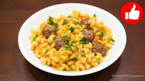 Вкусные макароны с фрикадельками в мультиварке