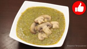 Вкусный суп-пюре из брокколи и грибов в мультиварке
